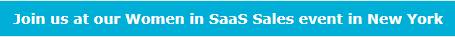 Join us at our Women in SaaS Sales Event