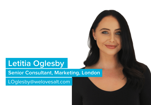 Introducing Letitia Oglesby, Senior Consultant, Marketing, London