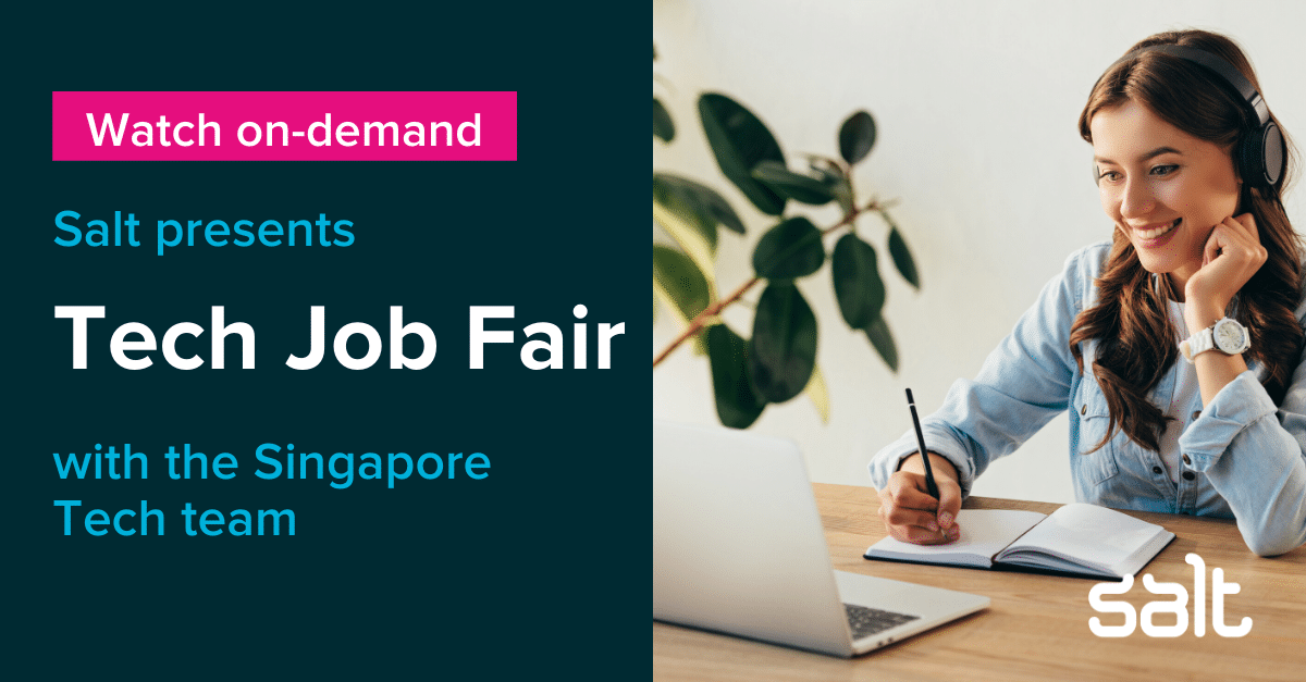 Salt Singapore Tech Job Fair