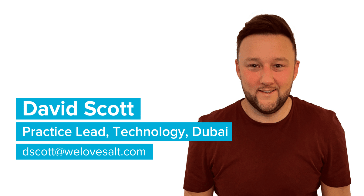 Introducing David Scott, Practice Lead, Technology, Dubai