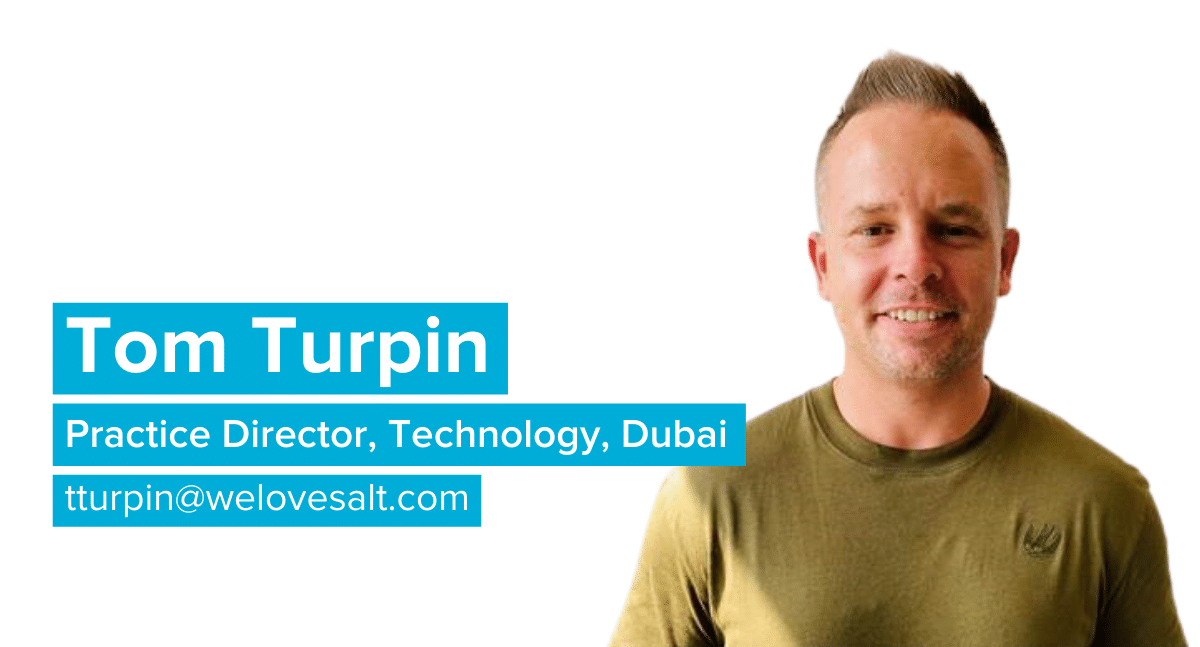 Introducing Tom Turpin, Practice Director, Technology, Dubai