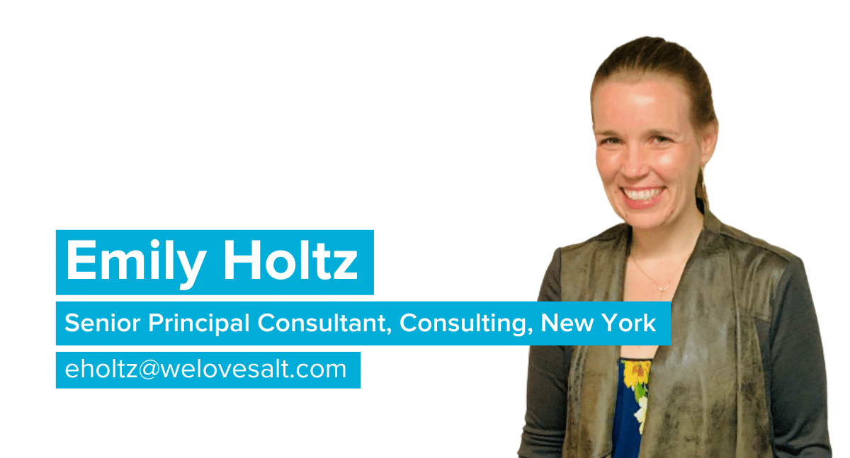 Introducing Emily Holtz, Senior Principal Consultant, Consulting, New York