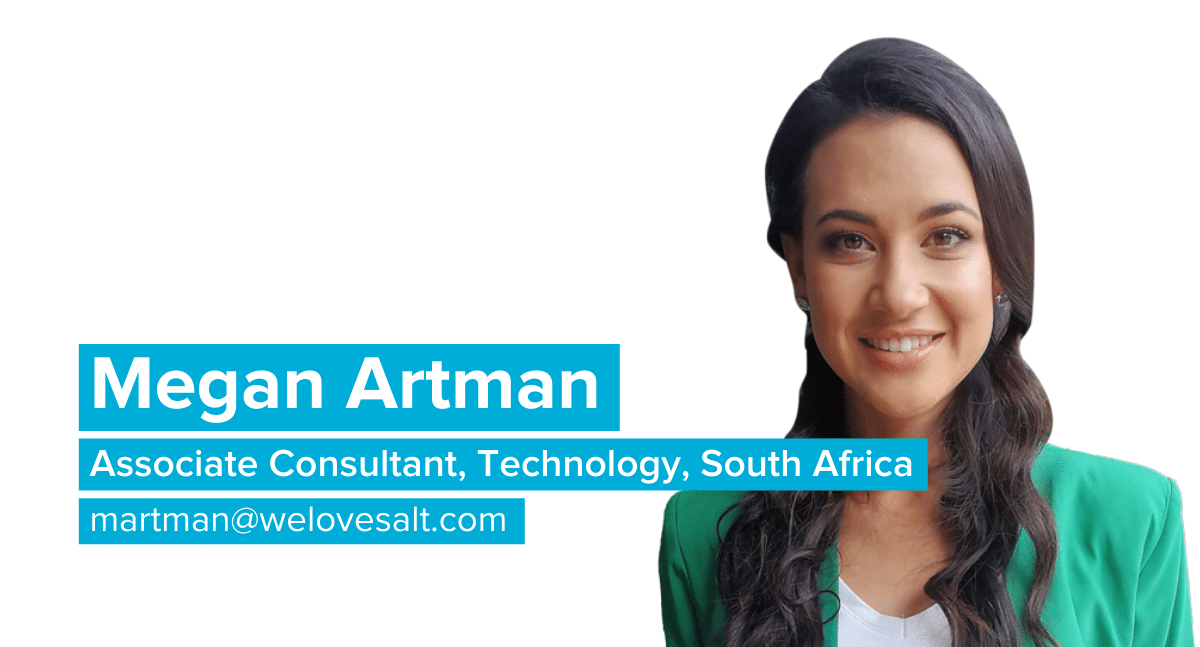 Introducing Megan Artman, Associate Consultant, Technology, South Africa