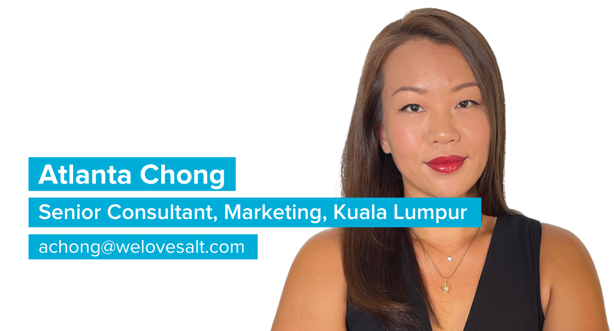 Introducing Atlanta Chong, Senior Consultant, Marketing, Kuala Lumpur