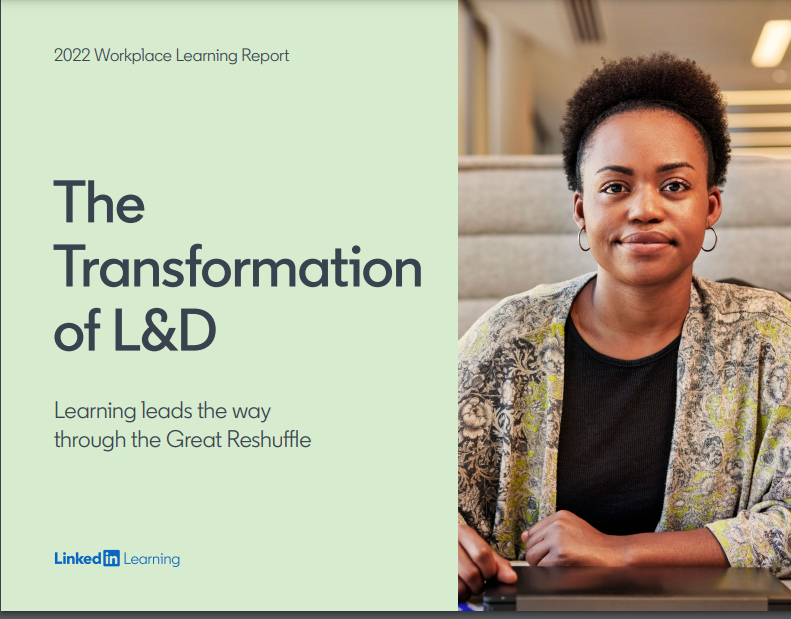 Learning leads the way through the great reshuffle linkedin.