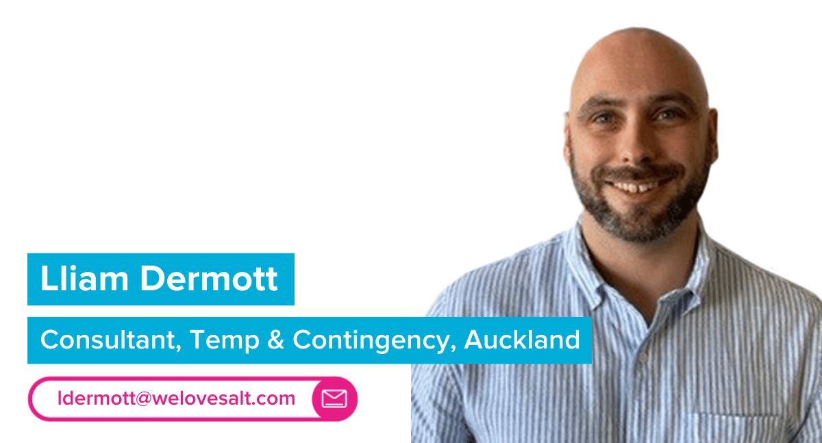 Introducing Lliam Dermott, Consultant, Temp & Contingency, Auckland
