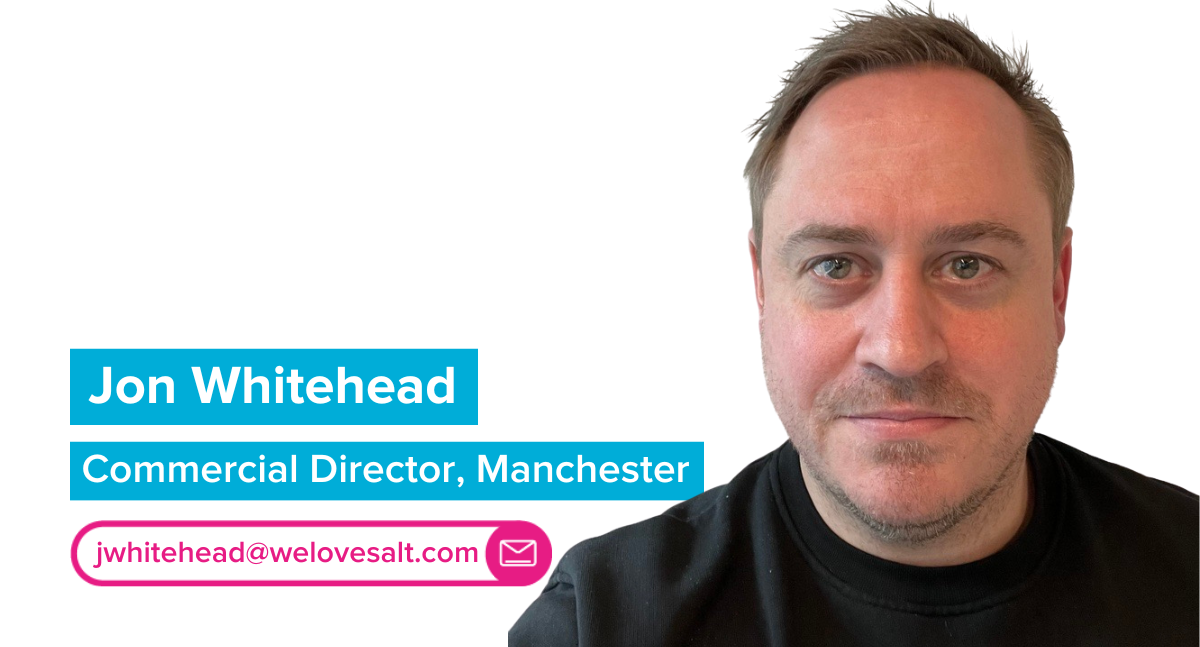 Introducing Jon Whitehead, Commercial Director, Manchester