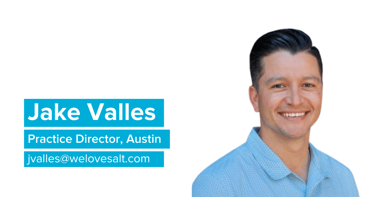 Introducing Jake Valles, Practice Director, Austin